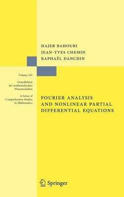 Book cover for Fourier Analysis and Nonlinear Partial Differential Equations