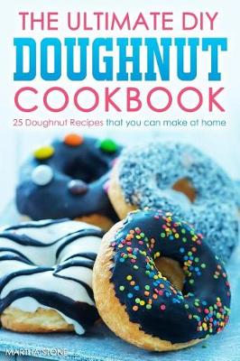 Book cover for The Ultimate DIY Doughnut Cookbook