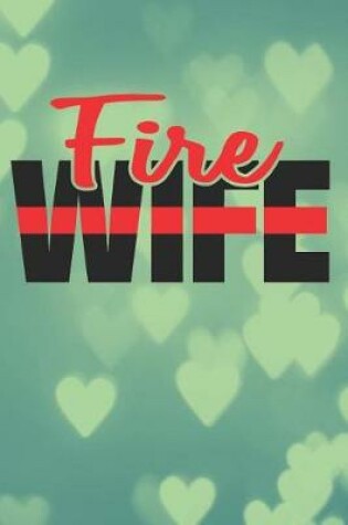 Cover of Fire Wife