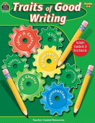 Cover of Traits of Good Writing, Grades 3-4