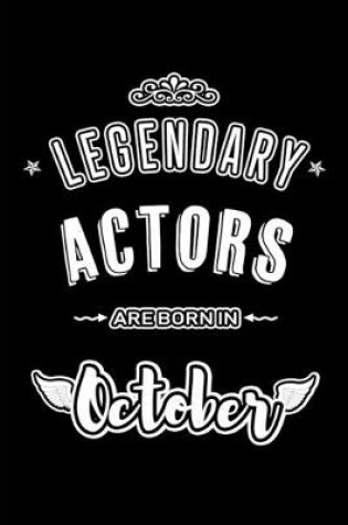 Cover of Legendary Actors are born in October