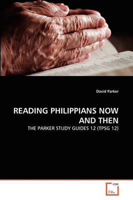 Book cover for Reading Philippians Now and Then