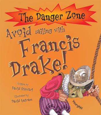 Book cover for Avoid Sailing With Francis Drake!