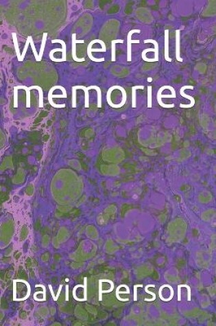 Cover of Waterfall memories