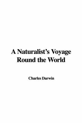 Book cover for A Naturalist's Voyage Round the World