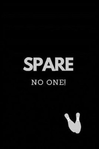 Cover of Spare No One