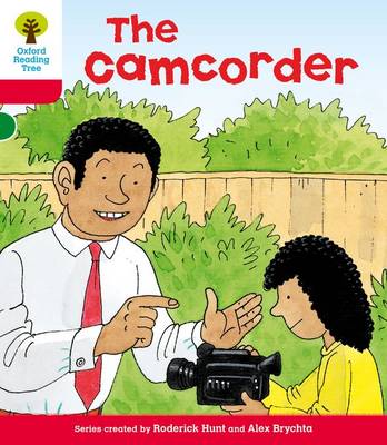 Book cover for Oxford Reading Tree: Level 4: More Stories A: The Camcorder