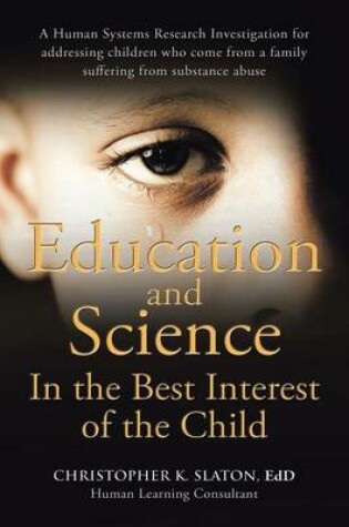 Cover of Education and Science In the Best Interest of the Child