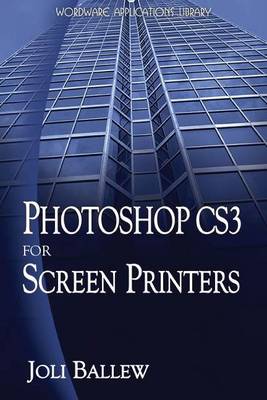 Cover of Photoshop Cs3 for Screen Printers