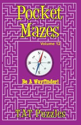 Book cover for Pocket Mazes - Volume 12