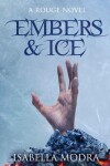 Book cover for Embers & Ice