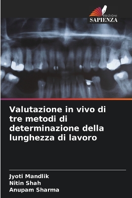 Book cover for Valutazione in vivo di tre metodi di determinazione della lunghezza di lavoro