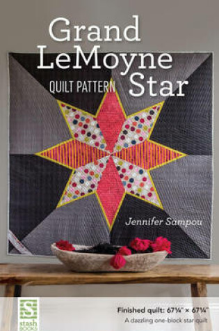 Cover of Grand Lemoyne Star Quilt Pattern