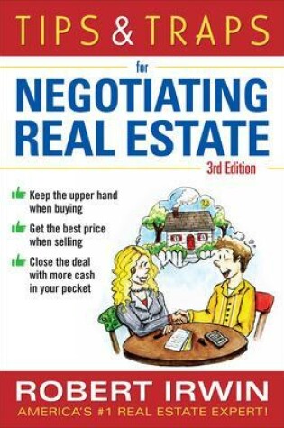 Cover of Tips & Traps for Negotiating Real Estate, Third Edition