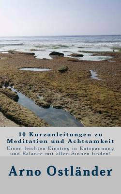 Cover of 10 Kurzanleitungen zu Meditation und Achtsamkeit