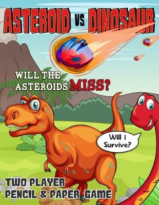 Book cover for Asteroid vs Dinosaur