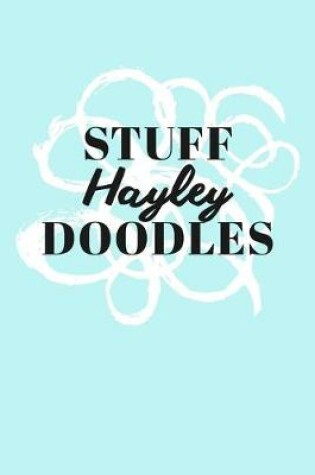 Cover of Stuff Hayley Doodles