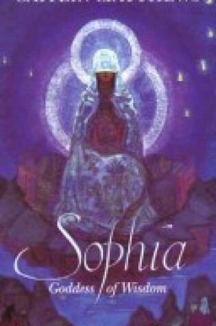 Cover of Sophia, Goddess of Wisdom