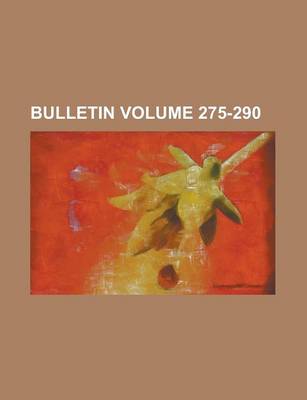 Book cover for Bulletin Volume 275-290