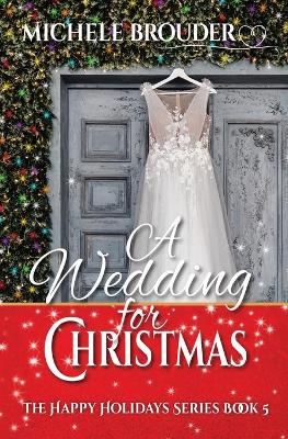 Book cover for A Wedding for Christmas