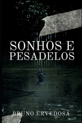 Cover of Sonhos e Pesadelos