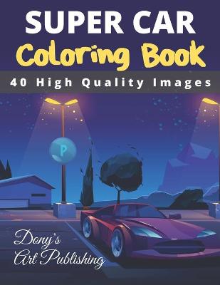 Book cover for Super Car 40 High Quality Images