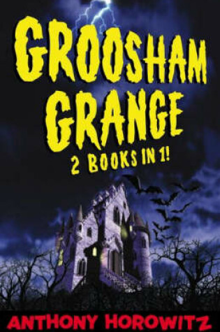 Cover of Groosham Grange - Two Books in One!