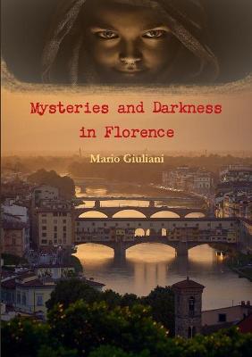 Book cover for Mysteries and Darkness in Florence
