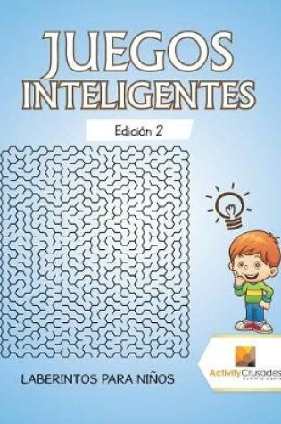 Cover of Juegos Inteligentes Edición 2