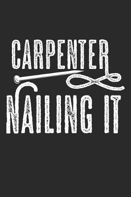 Book cover for Carpenter Nailing It