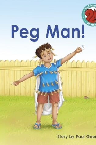 Cover of Peg Man!