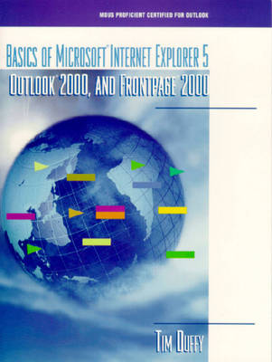 Book cover for Basics of Microsoft Internet Explorer 5, Outlook 2000 and FrontPage 2000