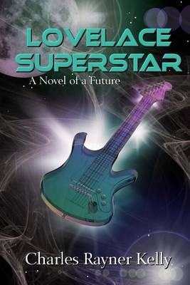 Book cover for Lovelace Superstar