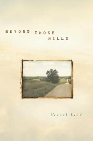 Cover of Beyond Those Hills