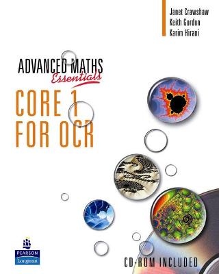 Cover of A Level Maths Essentials Core 1 for OCR Book, A Book and CD-ROM