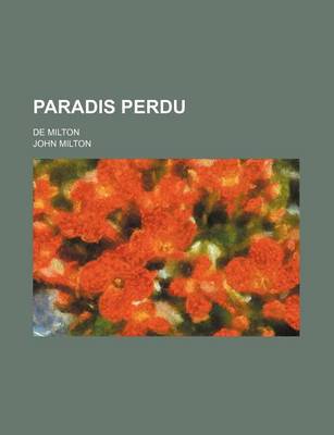 Book cover for Paradis Perdu (Volume 2); de Milton