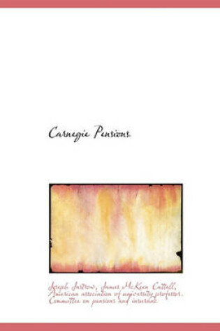 Cover of Carnegie Pensions