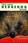 Book cover for The New Hedgehogs Book