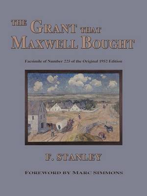 Book cover for The Grant That Maxwell Bought