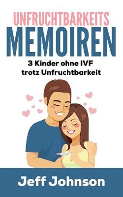 Book cover for Unfruchtbarkeits-Memoiren