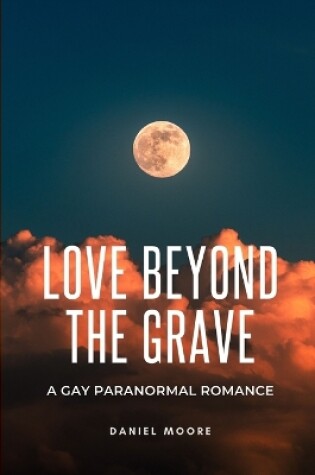 Cover of Love Beyond the Grave