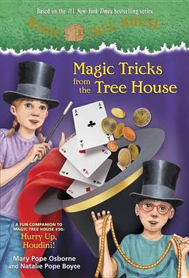 Book cover for Magic Tricks from the Tree House: A Fun Companion to Magic Tree House #50: Hurry Up, Houdini!