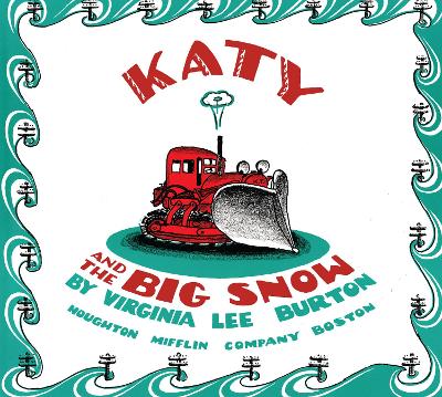 Book cover for Katy and the Big Snow Board Book