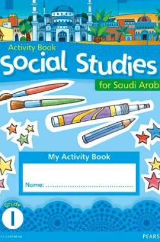 Cover of KSA Social Studies Activity Book - Grade 1