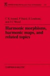 Book cover for Harmonic Morphisms, Harmonic Maps and Related Topics