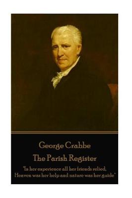 Book cover for George Crabbe - The Parish Register