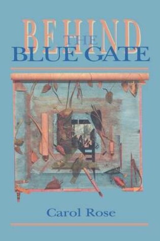 Cover of Behind the Blue Gate