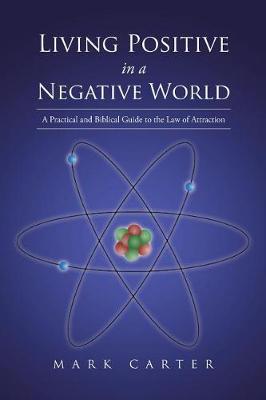 Book cover for Living Positive in a Negative World