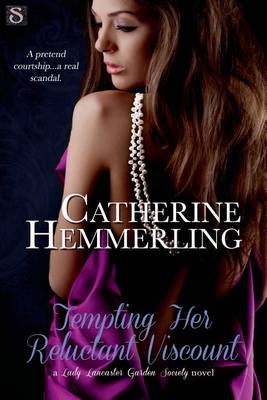 Tempting Her Reluctant Viscount by Catherine Hemmerling