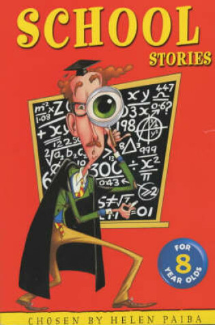 Cover of School Stories for Eight Year Olds